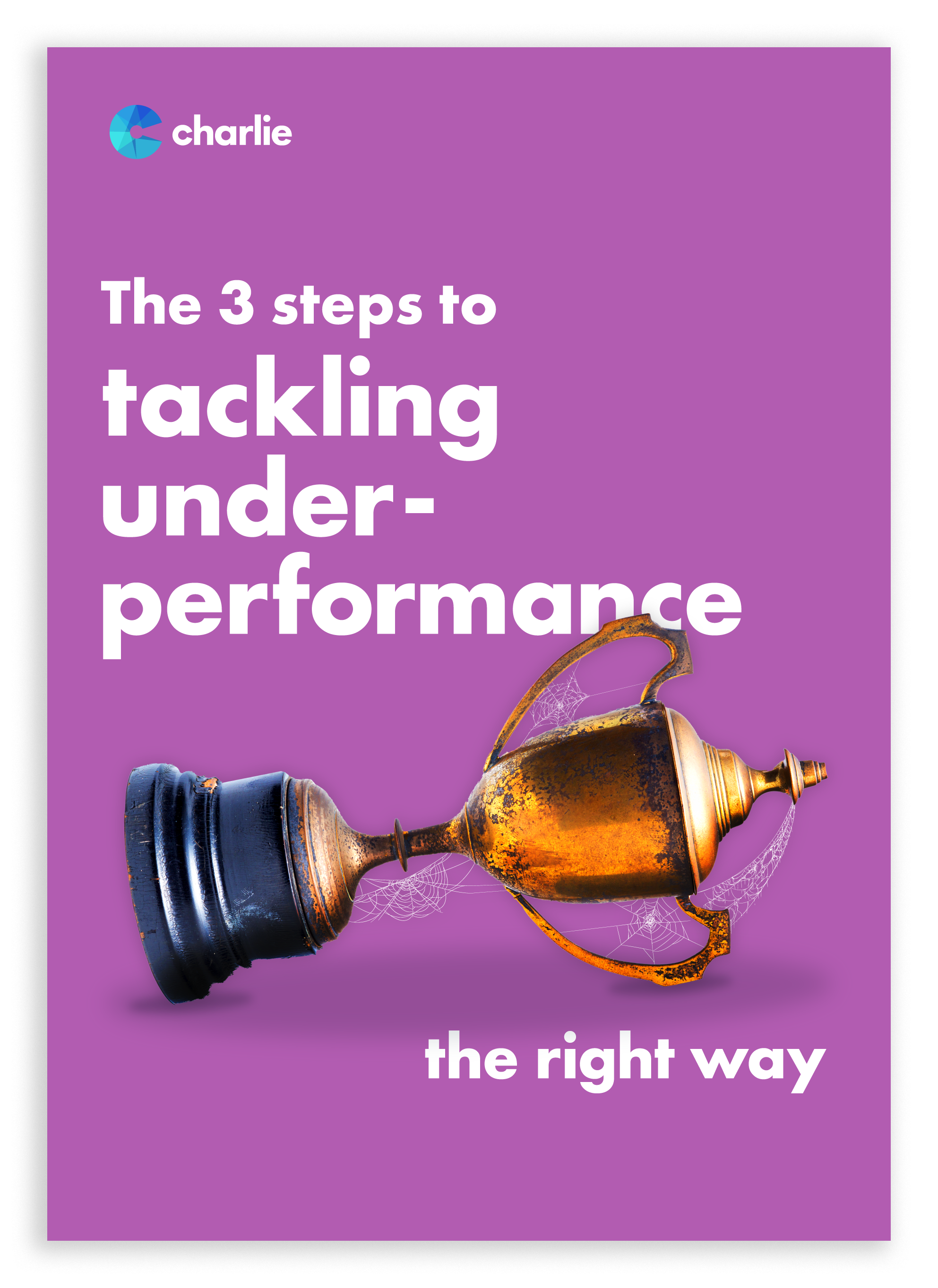 The-3-steps-to-tackling-underperformance-—-the-right-way-COVER-Landing-Page