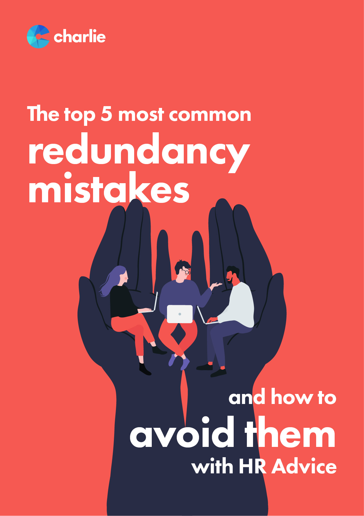 Top 5 most common redudancy mistakes